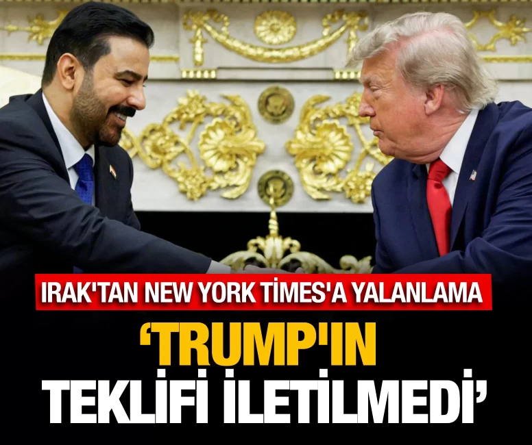 'Trump'ın teklifi iletilmedi'