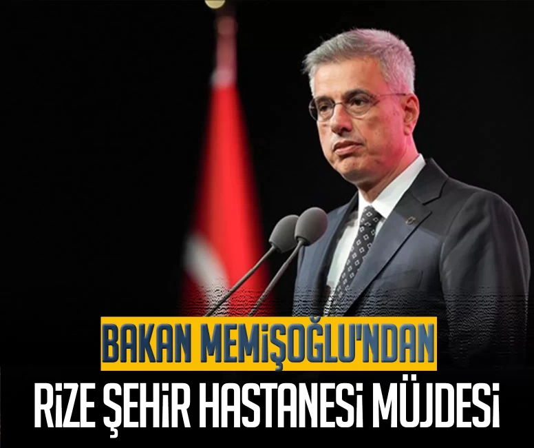 Bakan Memişoğlu'ndan Rize Şehir Hastanesi müjdesi: İnşaatın yüzde 70'i tamamlandı