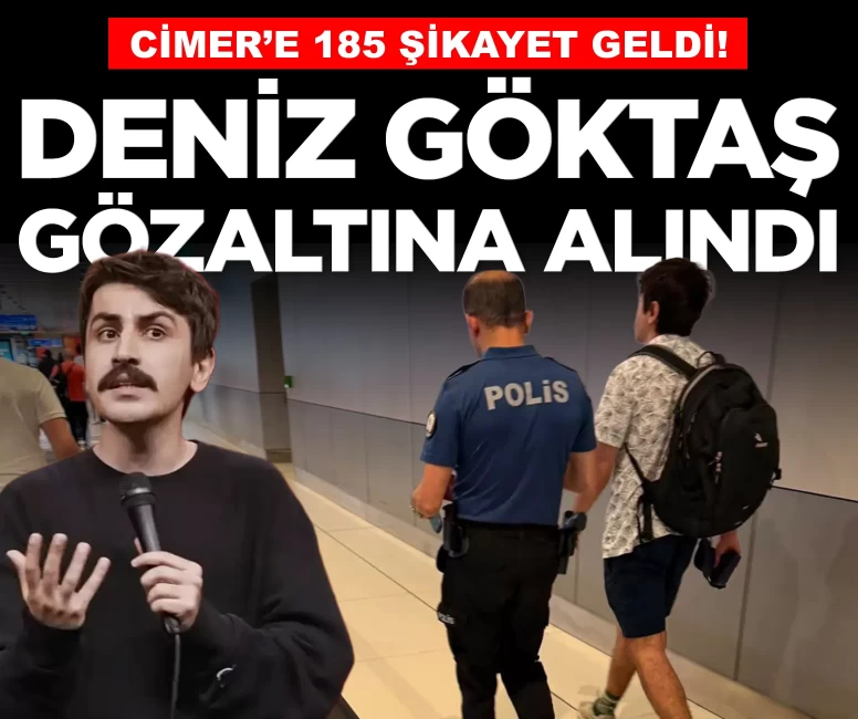 Komedyen Deniz Göktaş havalimanında gözaltına alındı