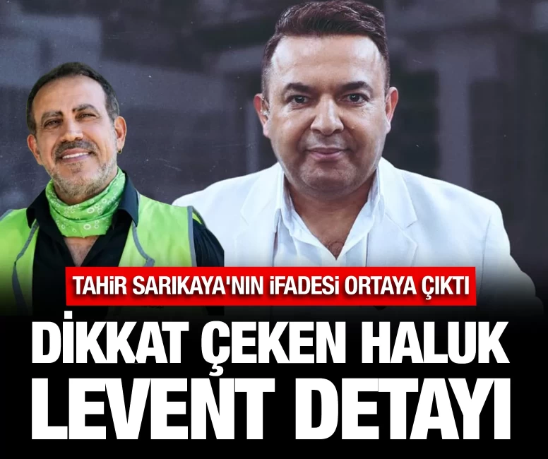 Tahir Sarıkaya'nın ifadesi ortaya çıktı