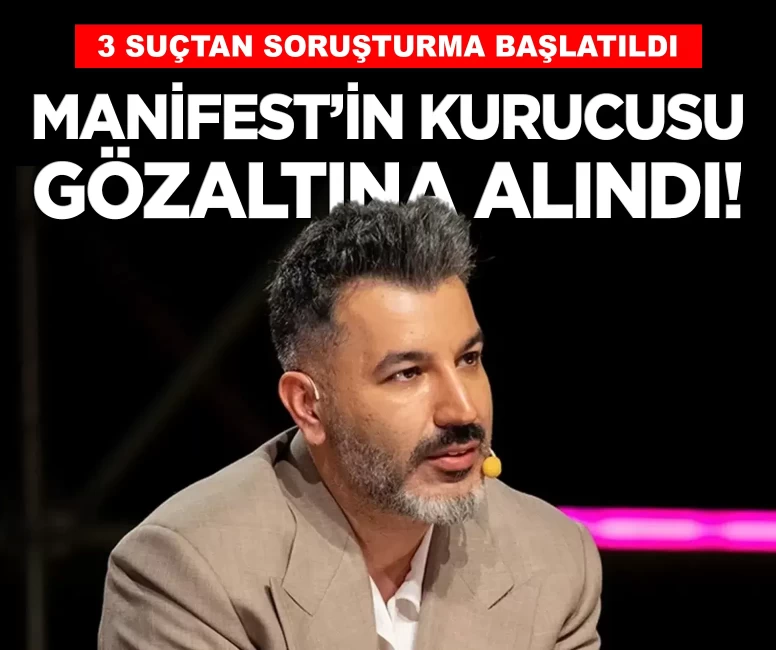Manifest grubunun kurucusu ve menajeri Tolga Akış gözaltına alındı