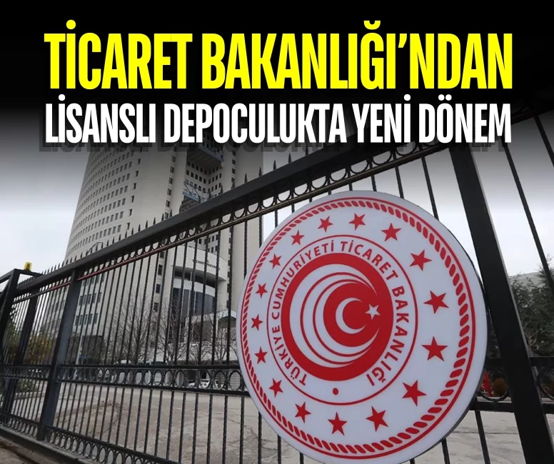 Lisanslı depoculukta yeni dönem başlıyor