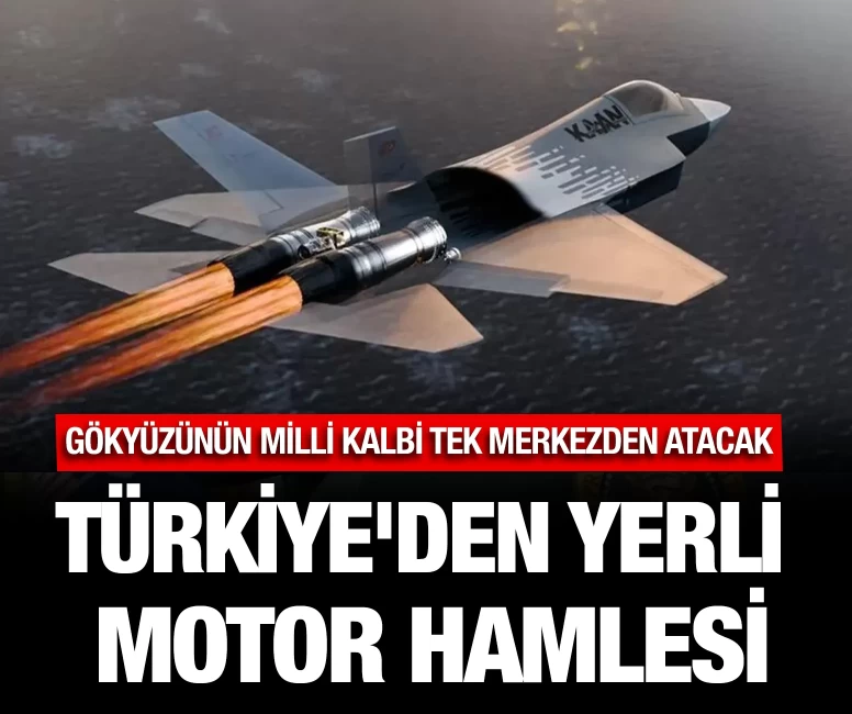 Türkiye'den yerli motor hamlesi