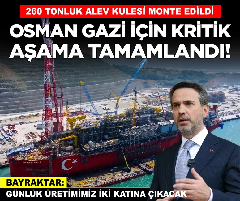 Osman Gazi’nin 260 tonluk Alev Kulesi monte edildi