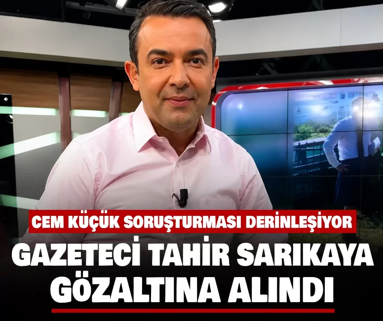 Gazeteci Tahir Sarıkaya gözaltına alındı