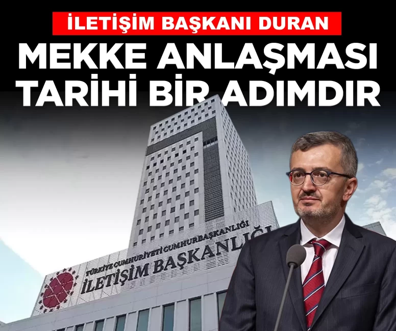 Duran: 'Mekke Ortak Savunma Anlaşması tarihi bir adım'