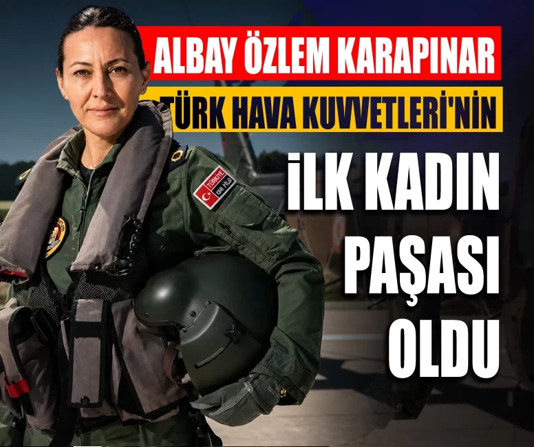 Tarihe adını yazdırdı! Albay Özlem Karapınar Türk Hava Kuvvetleri'nin ilk kadın paşası oldu