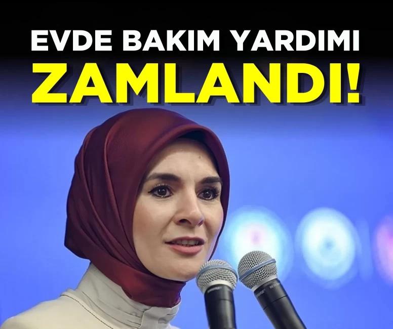 Evde Bakım Yardımı hesaplara zamlı yatıyor