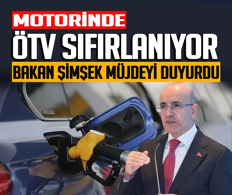 Motorinde ÖTV sıfırlanıyor: Hazine ve Maliye Bakanı Mehmet Şimşek duyurdu