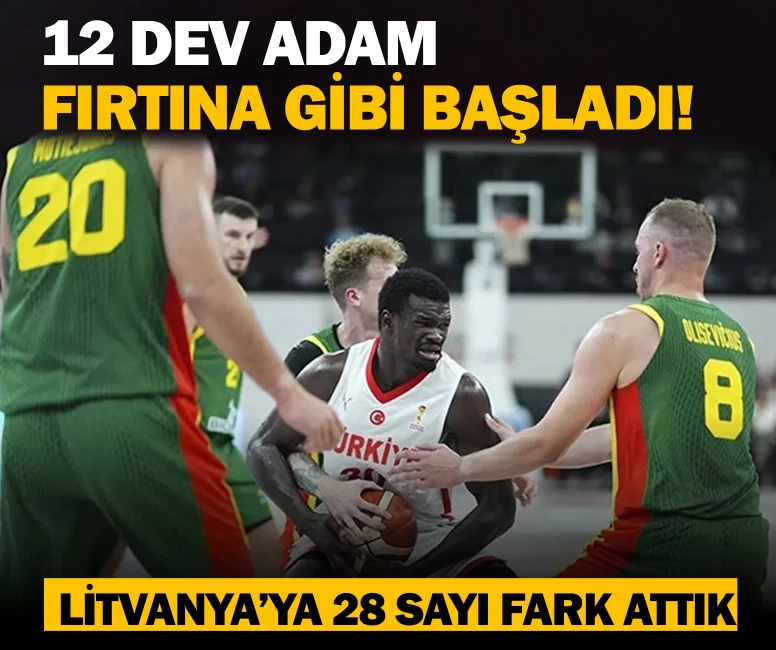 Litvanya’ya 28 sayı fark attık
