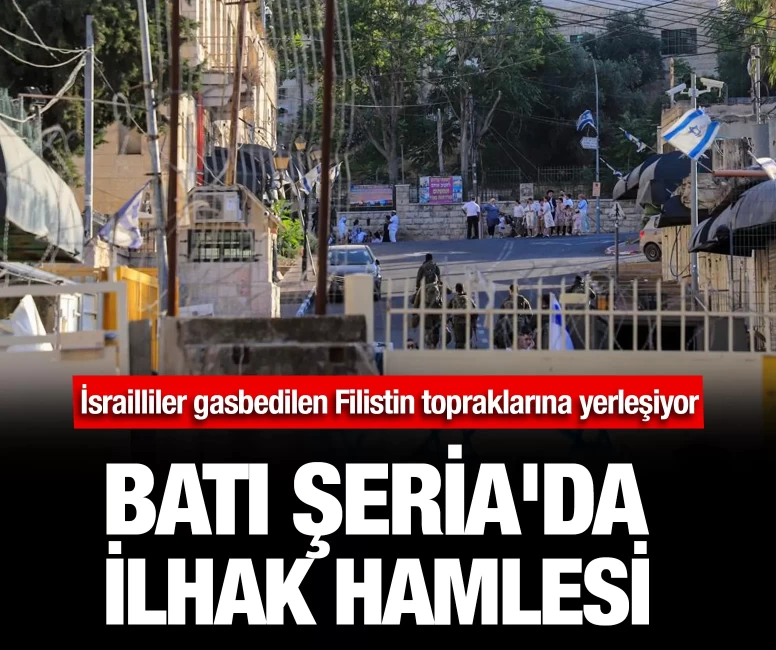 İsrailliler gasbedilen Filistin topraklarına yerleşiyor