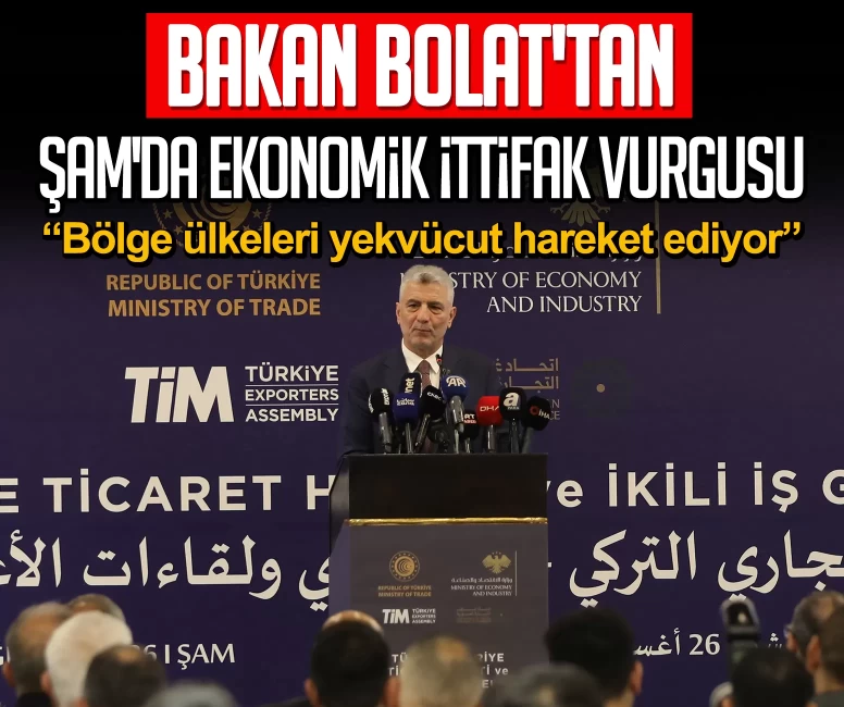 Bakan Bolat'tan Şam'da ekonomik ittifak vurgusu