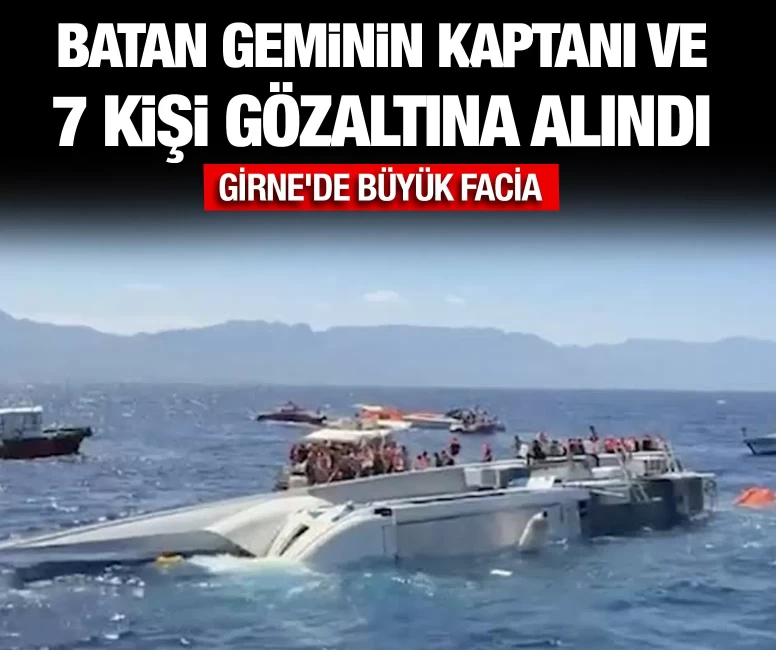 Batan geminin kaptanı ve 7 kişi gözaltına alındı