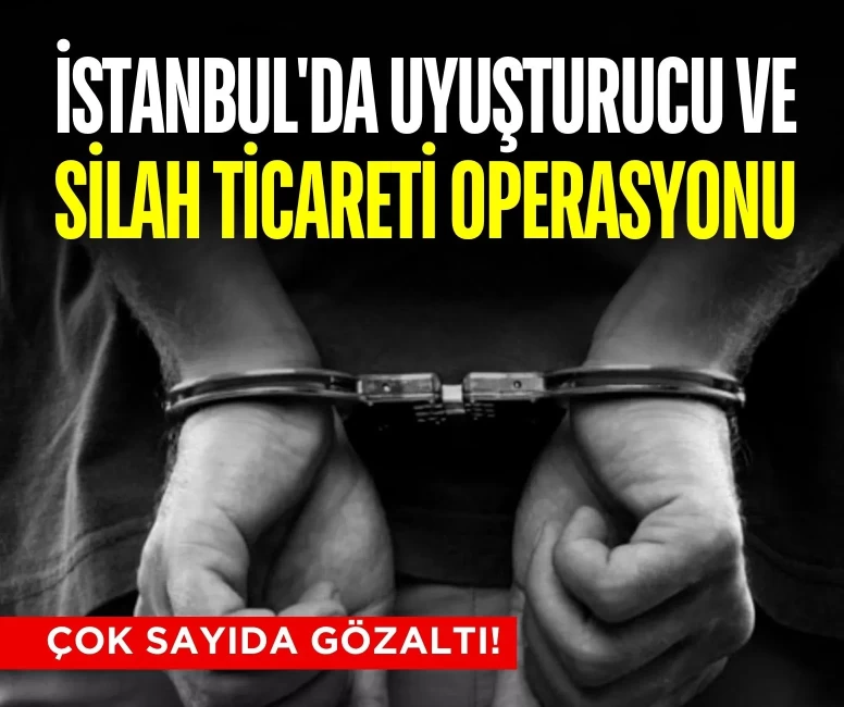 İstanbul’da uyuşturucu soruşturması