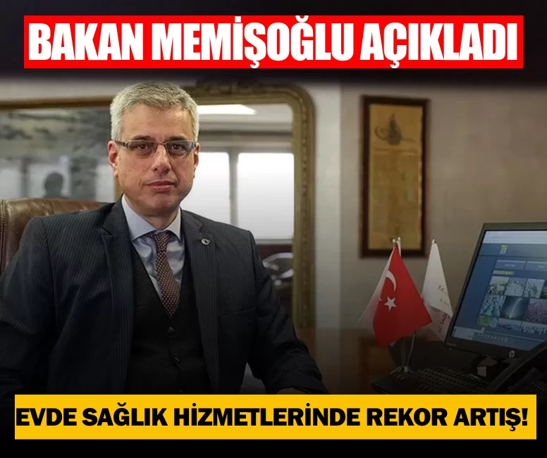 Evde sağlık hizmetlerinde rekor artış!