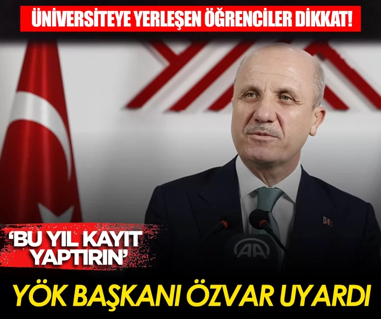 YÖK Başkanı Özvar’dan kritik uyarı