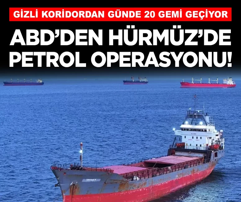 ABD ordusundan Hürmüz Boğazı'nda gizli petrol operasyonu!
