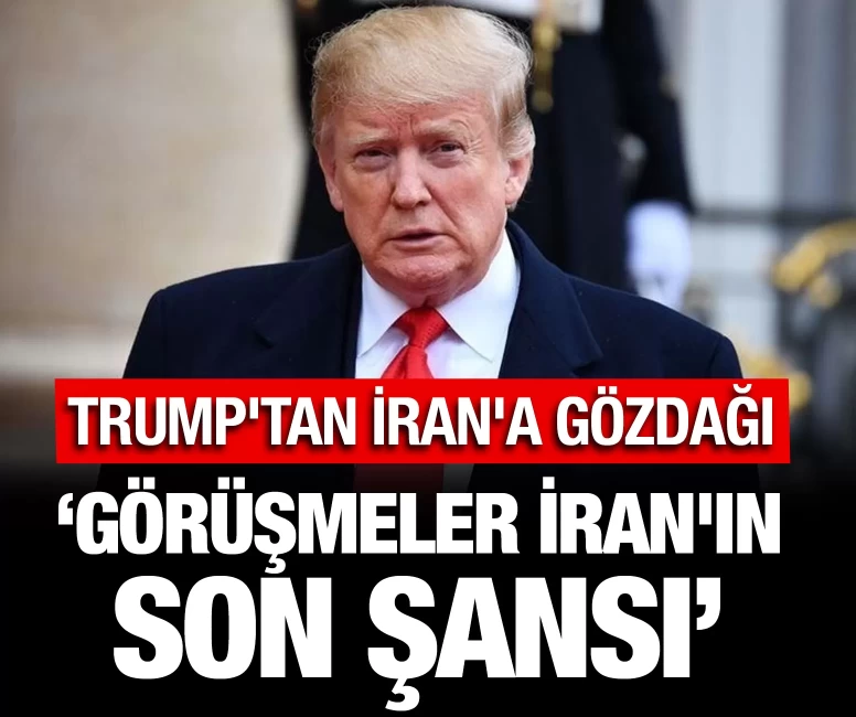 Trump'tan İran'a gözdağı