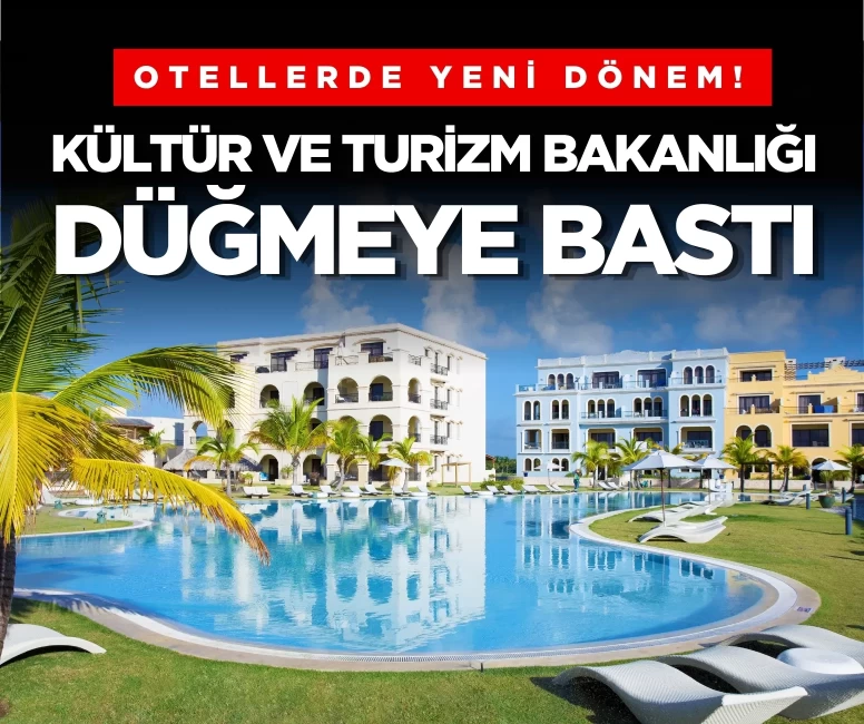 25 oda ve üzeri konaklama tesislerine yeni zorunluluk