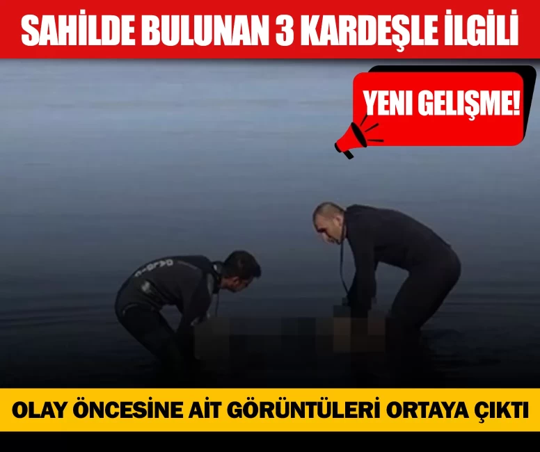 Sahilde bulunan üç kardeşin ölümü soruşturuluyor! Kritik detay belli oldu