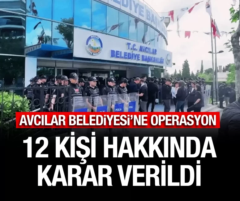 Avcılar Belediyesi’ne ihaleye fesat karıştırma operasyonu