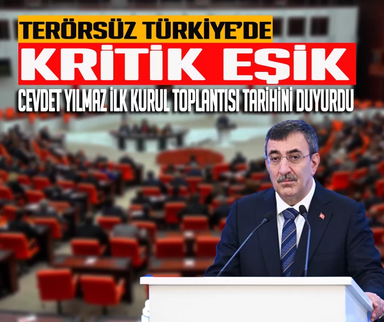 Cevdet Yılmaz kurulun ilk kez toplanacağı tarihi duyurdu!