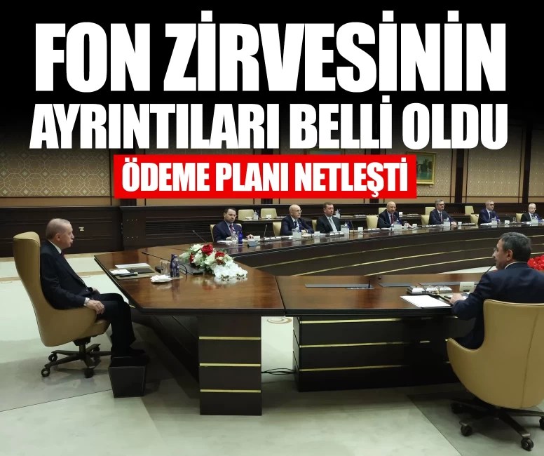 Beştepe'deki fon zirvesinin ayrıntıları belli oldu