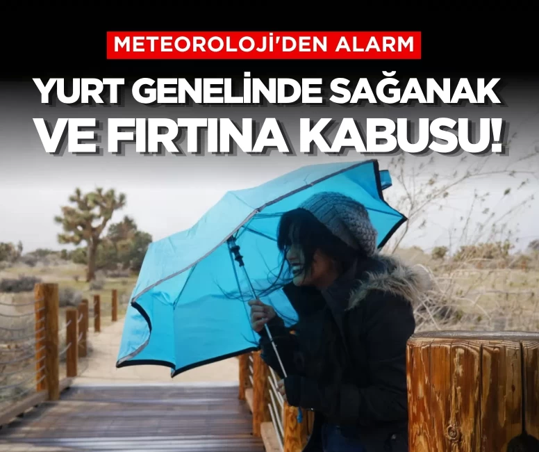 Yurt genelinde sağanak ve fırtına kabusu!