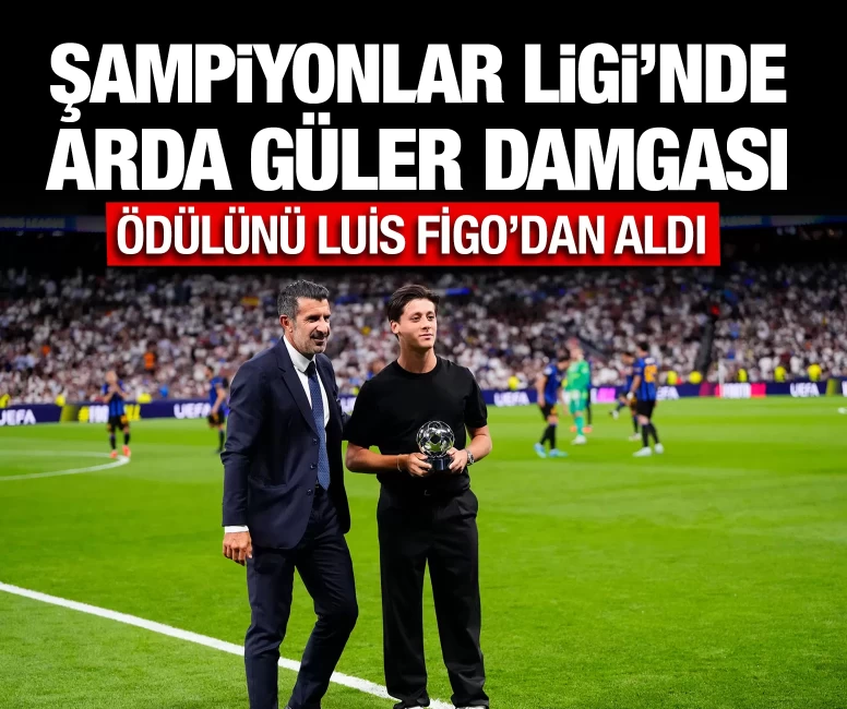 Şampiyonlar Ligi'ne Arda Güler damgası