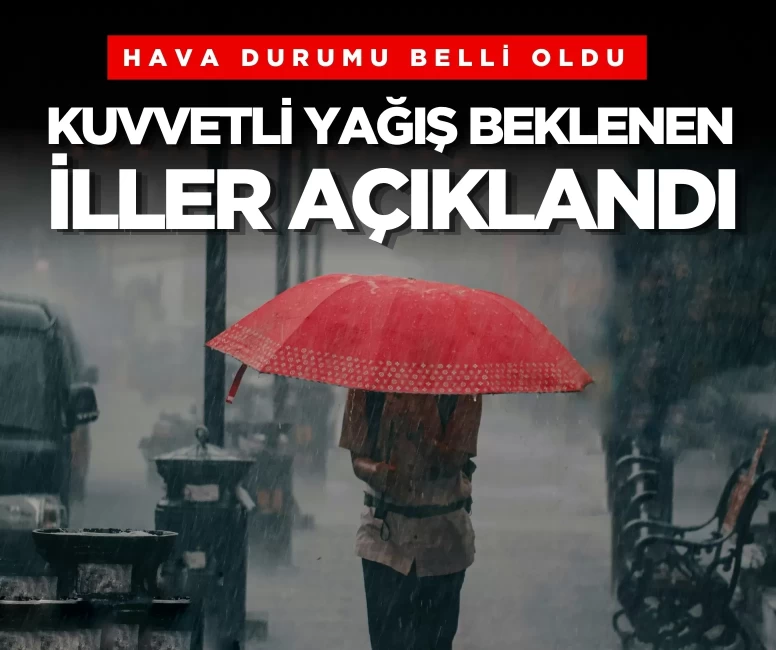 Meteoroloji uyardı: Kuvvetli yağış geliyor! İstanbul dahil çok sayıda il için tahminler açıklandı