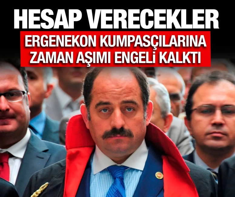 Ergenekon kumpasçılarına zamanaşımı engeli kalktı: Hepsi hesap verecek
