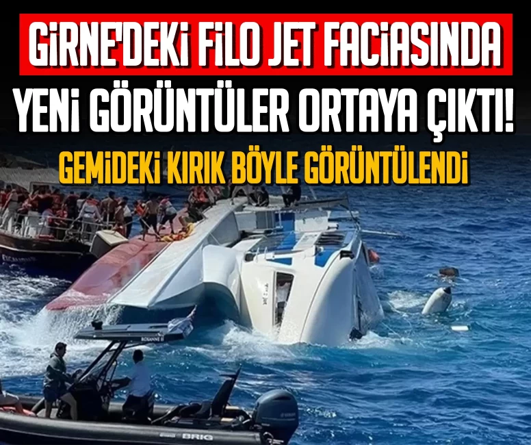 Girne'deki Filo Jet faciasında yeni görüntüler ortaya çıktı! Gemideki kırık böyle görüntülendi