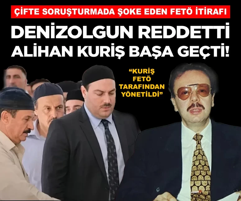 Denizolgun FETÖ'ye 'devletimizin yanındayız' dedi, ölümünün ardından Kuriş lider oldu