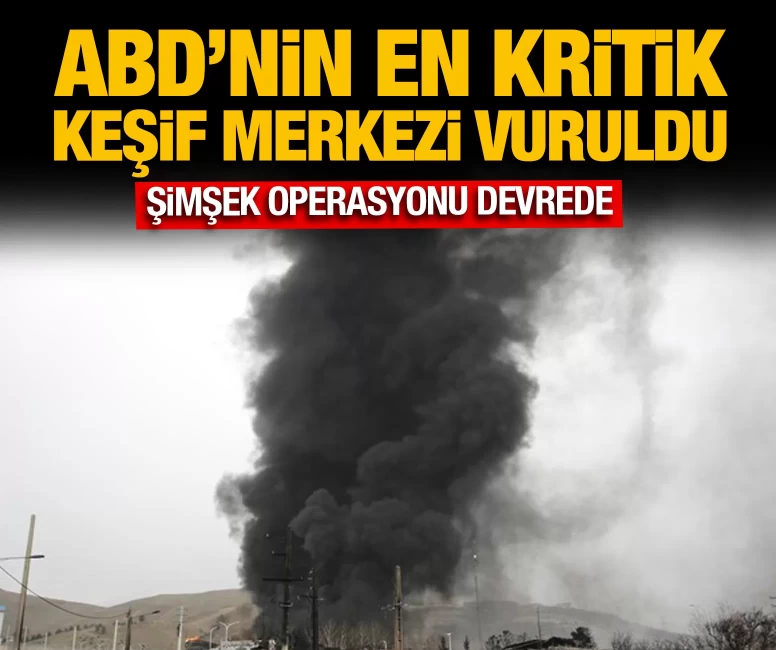 ABD'nin en kritik keşif merkezi vuruldu