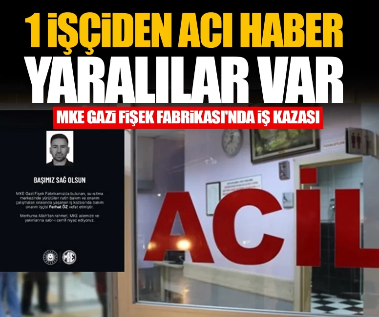 MKE Gazi Fişek Fabrikası'nda iş kazası