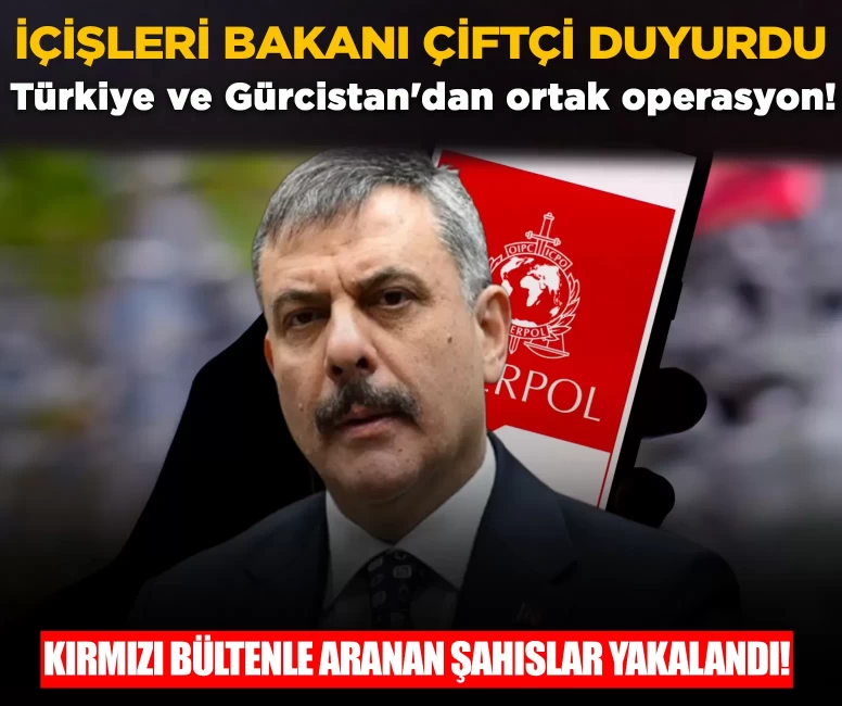 İçişleri Bakanı Çiftçi duyurdu!