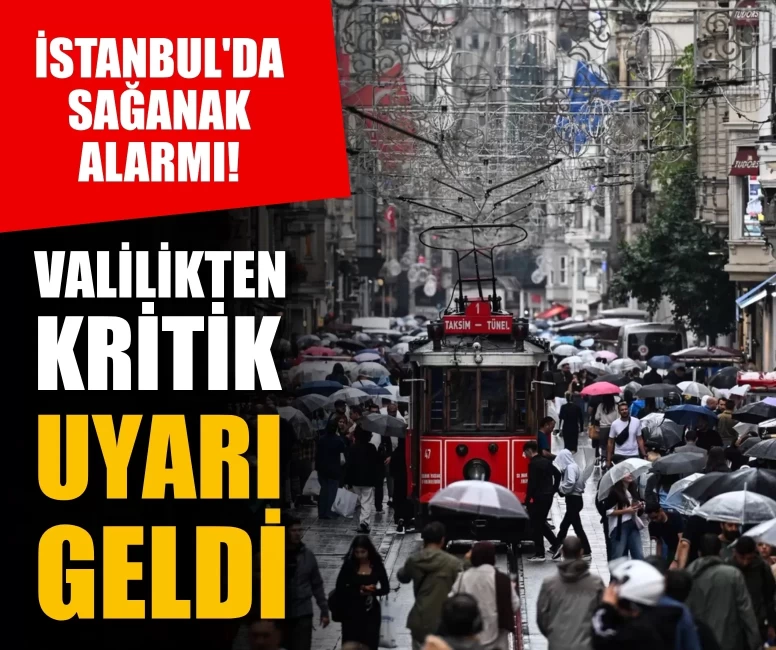 İstanbul Valiliği'nden yağış uyarısı