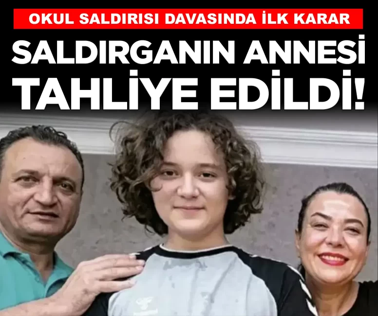 Okul saldırısı davasında ilk karar açıklandı!