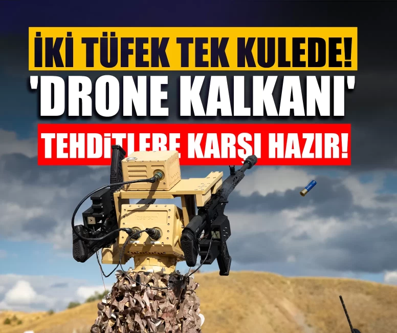 İki tüfek tek kulede! Türkiye'nin 'Drone Kalkanı' tehditlere karşı hazır!
