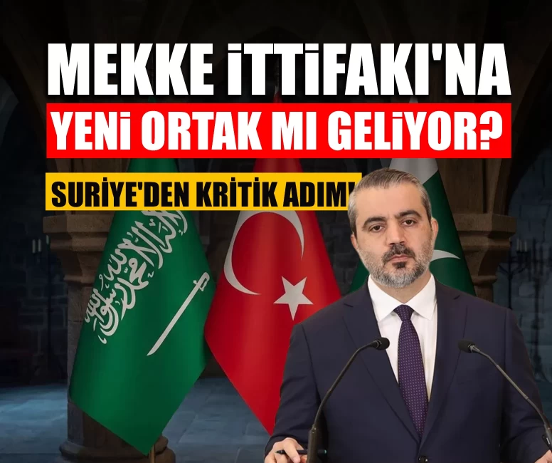 Mekke İttifakı'na yeni ortak mı geliyor?