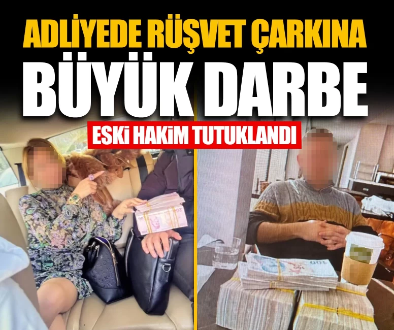 Adliyede rüşvet çarkına büyük darbe