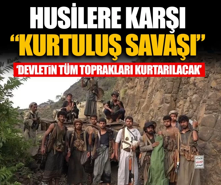Yemen ordusundan Husilere karşı topyekun mücadele