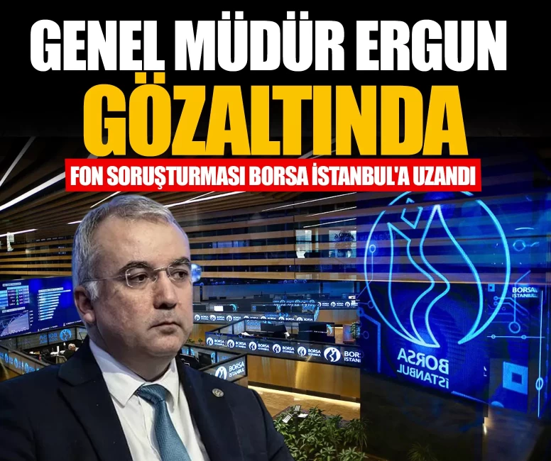 Genel Müdür Korkmaz Enes Ergun gözaltında