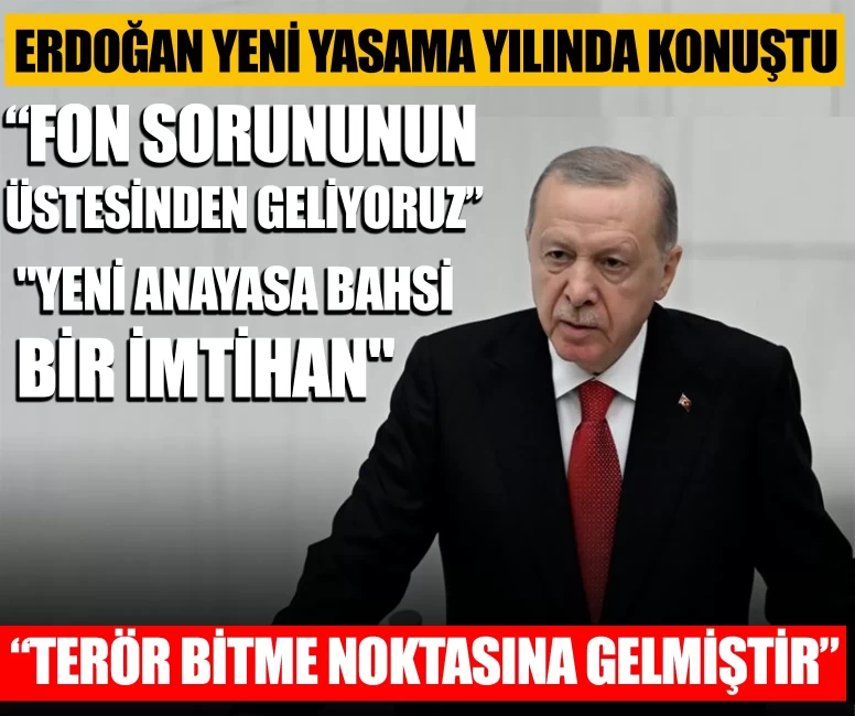 Cumhurbaşkanı Erdoğan'dan 28. Dönem 5. Yasama Yılı Açılışında önemli mesajlar