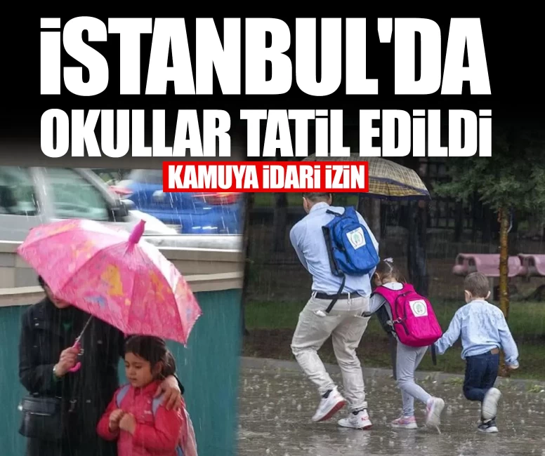 Okullar tatil edildi, kamuya idari izin çıktı