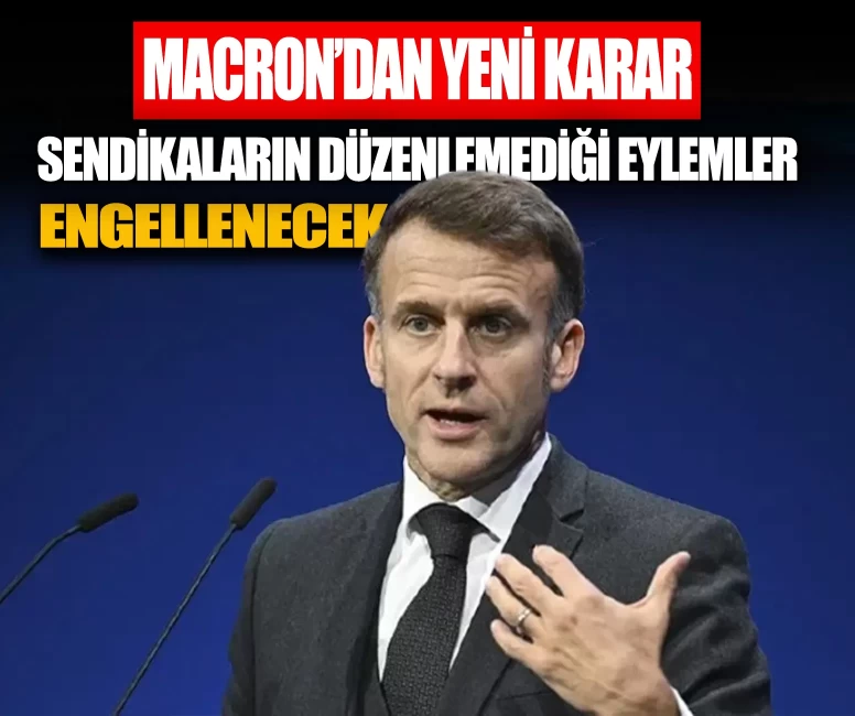 Macron’dan Sarı Yelekliler için yeni karar: Sendikaların düzenlemediği eylemler yasaklanacak