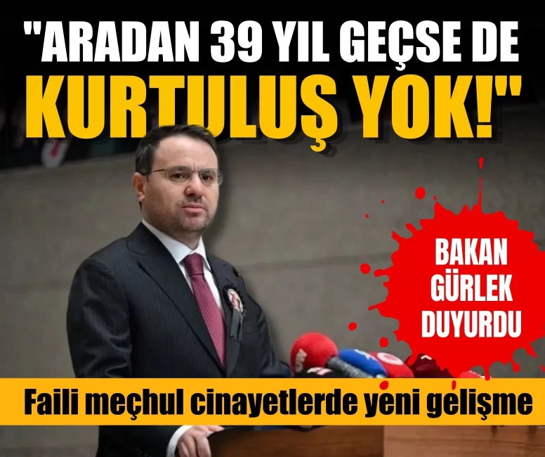 Akın Gürlek açıkladı: 7 faili meçhul dosyada 8 cinayet aydınlatıldı
