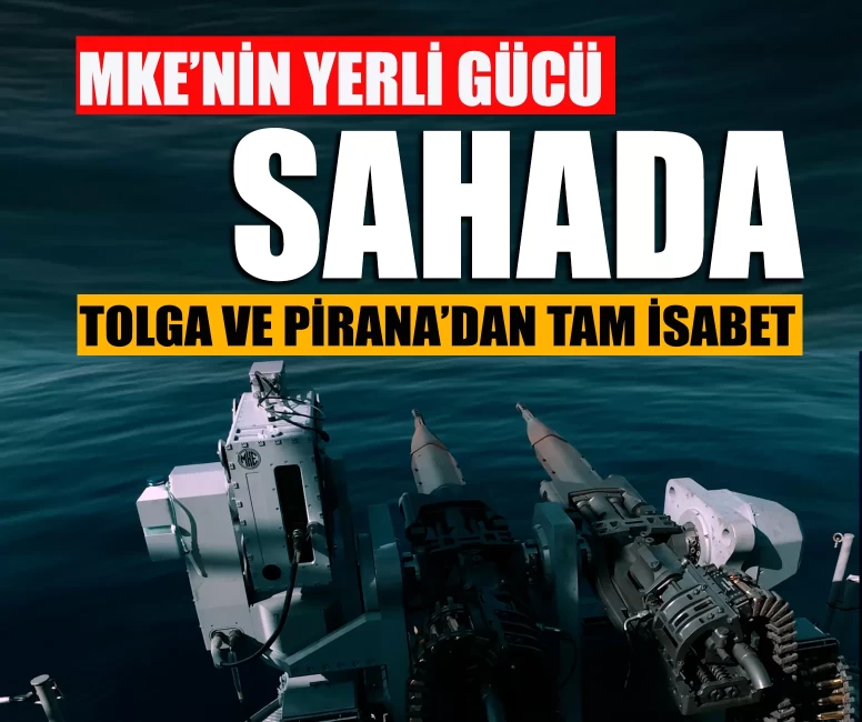 MKE’nin yerli gücü sahada! TOLGA ve PİRANA’dan tam isabet