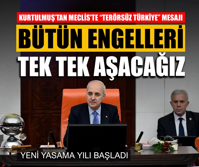Numan Kurtulmuş’tan Meclis'te “Terörsüz Türkiye” mesajı