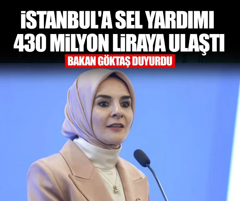 İstanbul'a sel yardımı 430 milyon liraya ulaştı